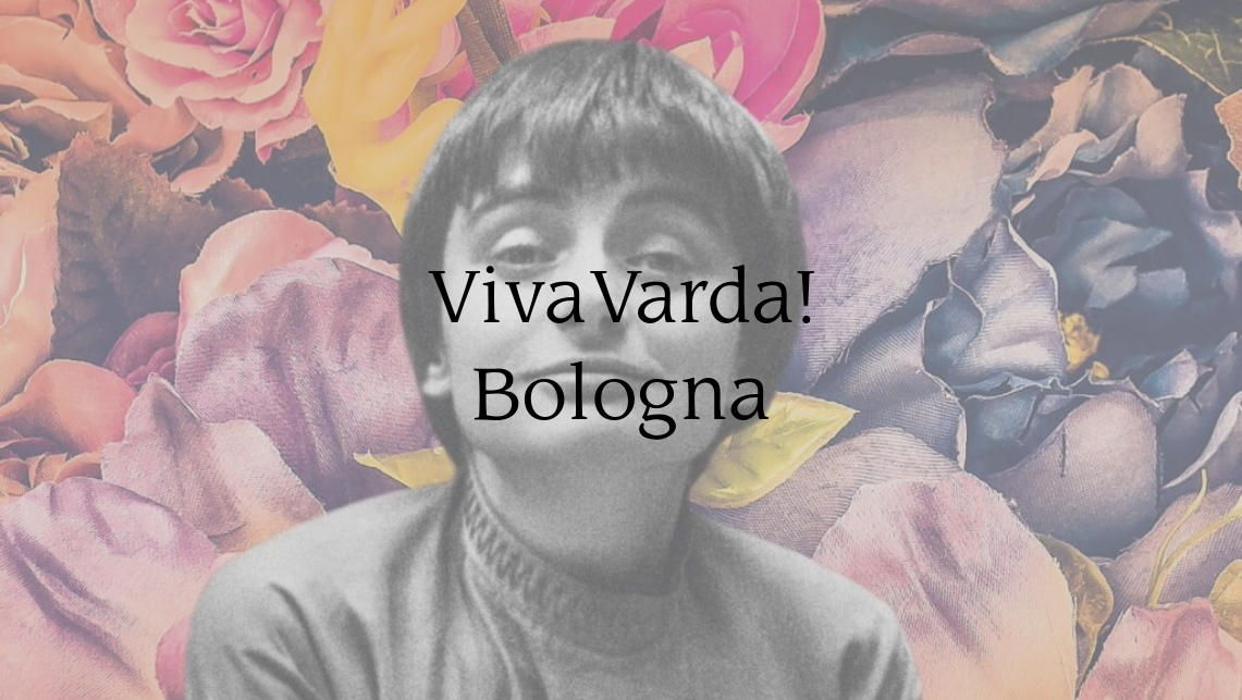 Viva Varda! A Bologna il cinema è donna